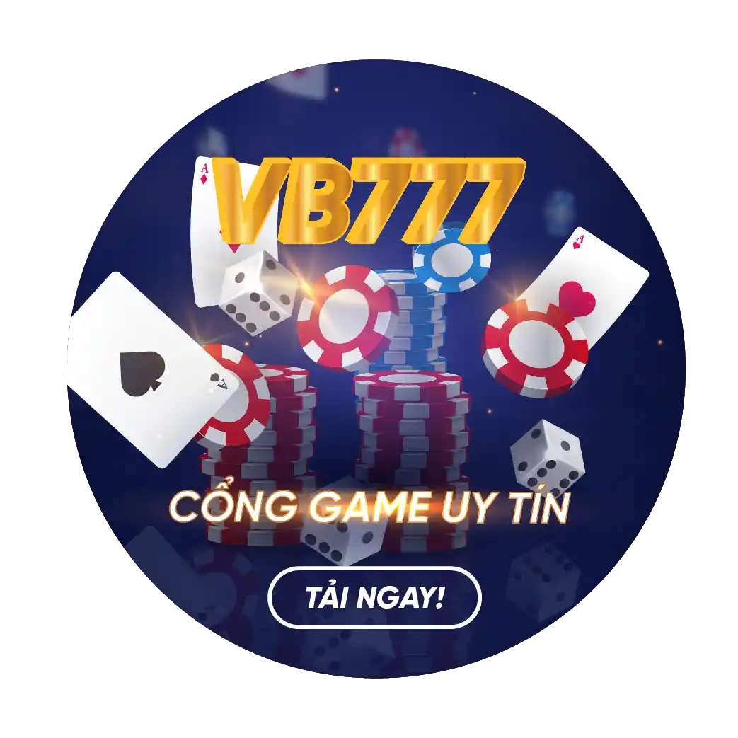 VB777 cổng game uy tín