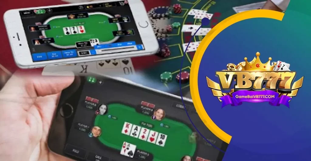 Rèn luyện kỹ năng chơi poker online tại vb777