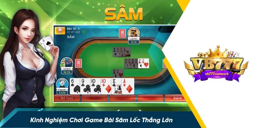 4 mẹo đánh sâm lốc thắng lớn