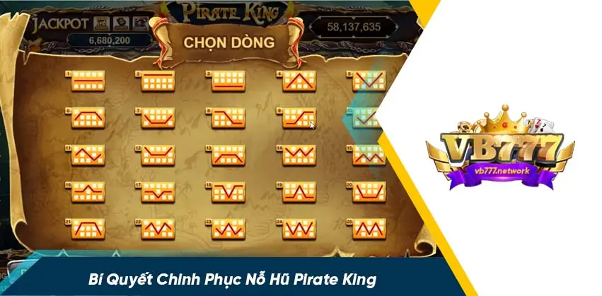 3 Phương pháp chơi nổ hũ pirate king chốt lãi