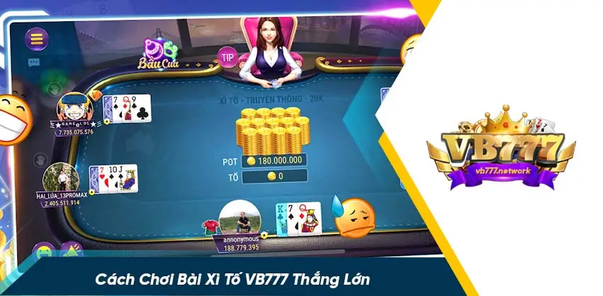 Giới thiệu game xì tố vb777